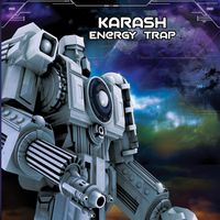 Karash - Energy Trap