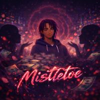 Evo - Mistletoe (Explicit)