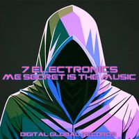 7 Electronics - Me Secret is the Music