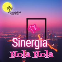 Sinergia - Hola Hola