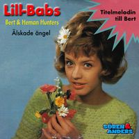 Lill-Babs, Sören & Anders, Bert & Heman Hunters - Älskade ängel