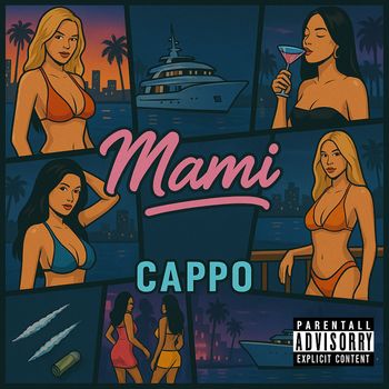CAPPO - Mami (Explicit)