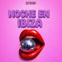 Dayronn - Noche En Ibiza