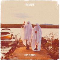 Luis Flores - Un Break