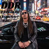 DDR - Freedom (Freestyle) (Explicit)
