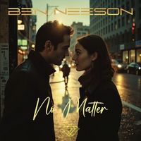 Ben Neeson - No Matter