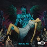 zel - HEARD ME (Explicit)
