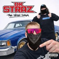 Dk - THE SKUX SAGA (Explicit)