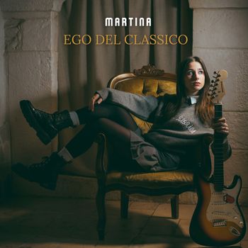 Martina - Ego del Classico (Explicit)