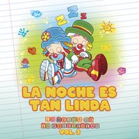 Patati Patatá Español - La Noche Es Tan Linda