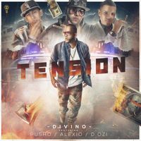 Divino - Tension (feat. D.OZI, Pusho & Alexio)