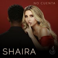 Shaira - NO CUENTA