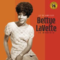 Bettye LaVette - Let Me Down Easy: Bettye LaVette In Memphis (Sun Records 70th / Remastered 2022)