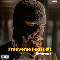Aman Guru - Freeverse Feast #1 (No Brand [Explicit])