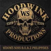 Hoodwink - Widows Sons B.O.a.Z Philippines