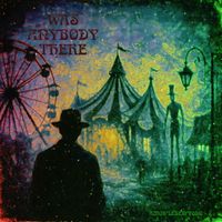 AMOR*LEBEN*TODO - WAS ANYBODY THERE (Explicit)