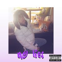 Lunacy - No Lies (Explicit)