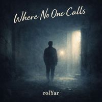 rolYar - Where No One Calls
