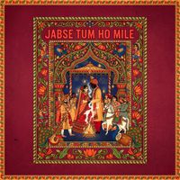 Ether, Amodh Mishra & Yeeh Boy - Jabse Tum Ho Mile