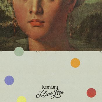 Kranium - Mona Lisa (Explicit)