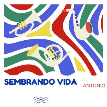 Antonio - Sembrando Vida