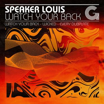 Speaker Louis - WATCH YOUR BACK