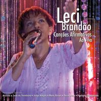 Leci Brandão - Canções afirmativas (Ao vivo) (Deluxe)