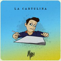 MALDO - La Cartulina (Explicit)