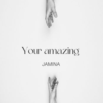 JAMINA - Your Amazing