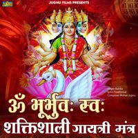 Babita - Om Bhurbhuwah Swah Shaktishali Gayatri Mantra
