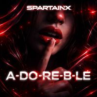 Spartainx - A-DO-RE-B-LE