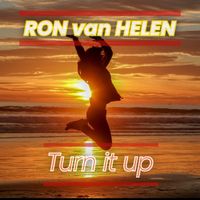 Ron Van Helen - Turn It Up (Explicit)