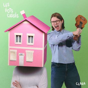 Clara - Les pots cassés