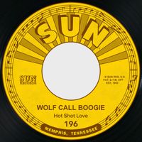 Hot Shot Love - Wolf Call Boogie / Harmonica Jam