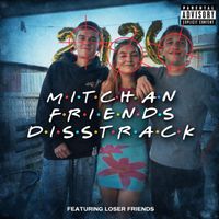 Dk - MITCH AN' FRIENDS DISSTRACK (Explicit)