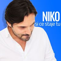 Niko - Si Ce Staje Tu