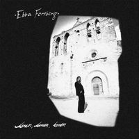 Ebba Forsberg - Amen, Amen, Amen