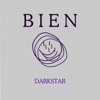 DARKSTAR - BIEN