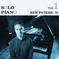 Ben Paterson - Solo Piano, Vol. 1