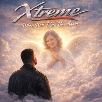 XTREME - When Will I See You Again