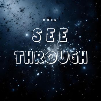Omen - See Through