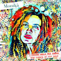 Monika - I colori della mia anima