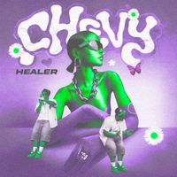 Healer - CHEVY (Explicit)