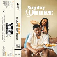 Nick Grant - SUNDAY DINNER (Deluxe) (Explicit)