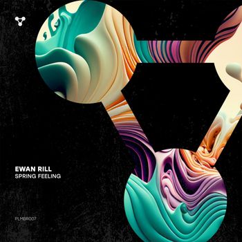 Ewan Rill - Spring Feeling