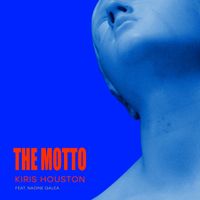 Kiris Houston, Nadine Galea - The Motto