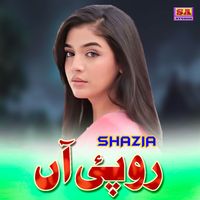 Shazia - Ro Pai Aan