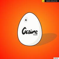 Bansi - Bank Uncle Six (Cocaine Tunes)