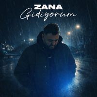 Zana - Gidiyorum