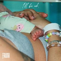 Fauna - I'll Be OK